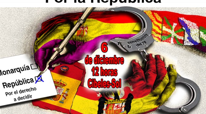 ¡Abajo la monarquía, queremos República! ¡Derecho a decidir!