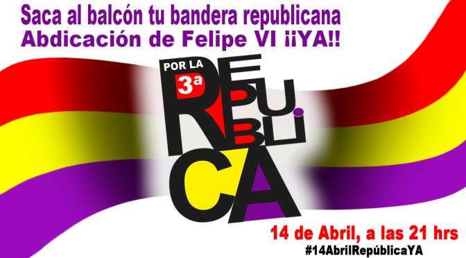 Comunicado del ERM: 14 de Abril: ni Corona, ni Virus. III República ¡¡YA!!
